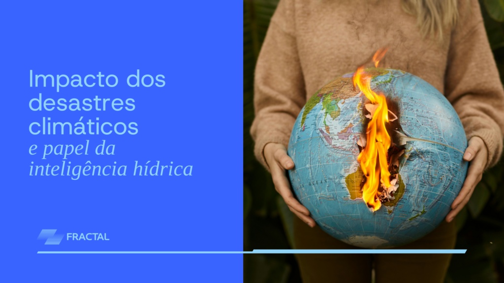 Imagem Impacto dos desastres climáticos e papel da inteligência hídrica
